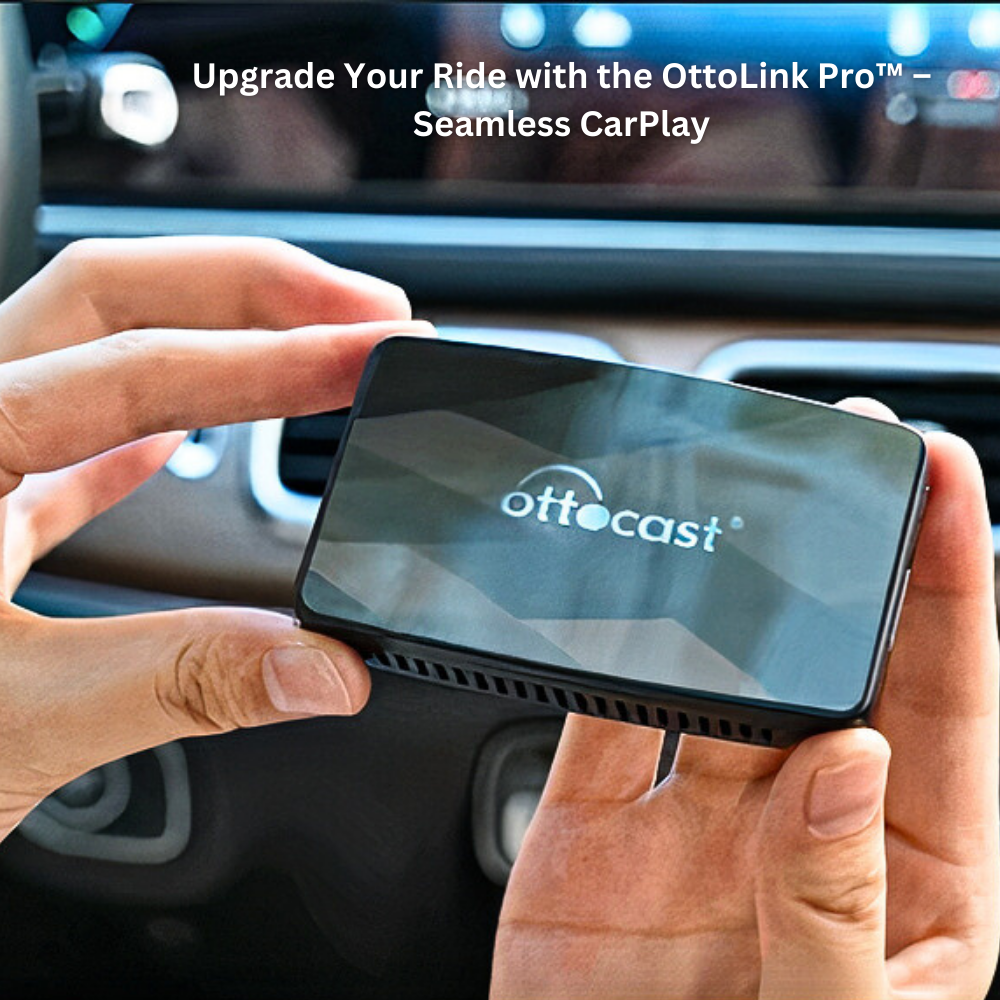 OttoLink Pro™- Ottocast MX Wireless CarPlay